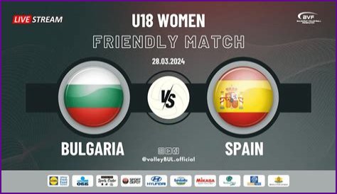 Spain vs. Bulgaria: Friendly Fire or Future Rivalry?